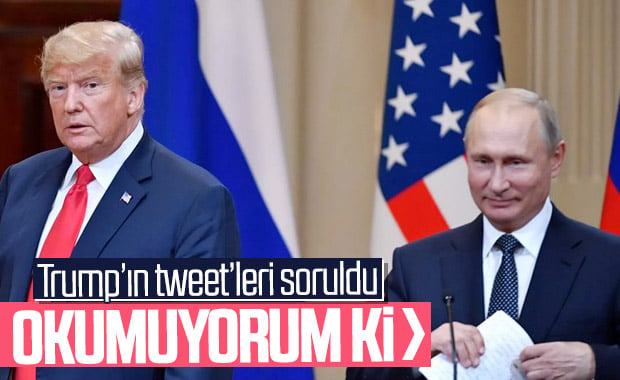 Putin: Trump'ın tweet'lerine bakmıyorum