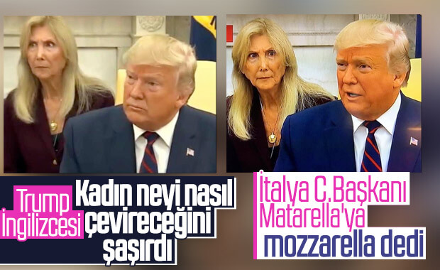 Trump’ın gafları İtalyan tercümanı hayrete düşürdü