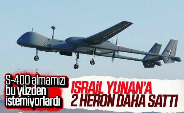 Yunanistan, İsrail'den yine HERON aldı
