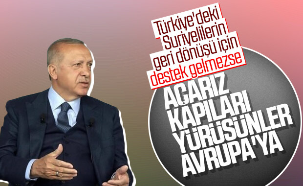 Erdoğan'dan Avrupa'ya son mülteci uyarısı