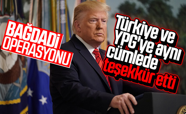 Trump YPG'ye ve Türkiye'ye teşekkür etti 