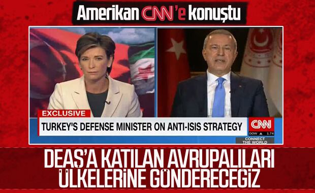 Akar: DEAŞ'lılar iade edilecek