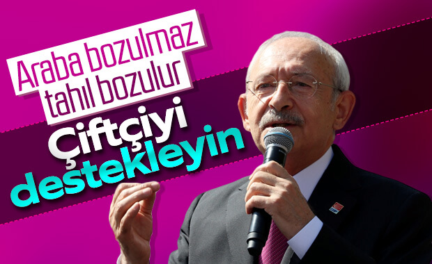 Kemal Kılıçdaroğlu'ndan çiftçilere destek çağrısı
