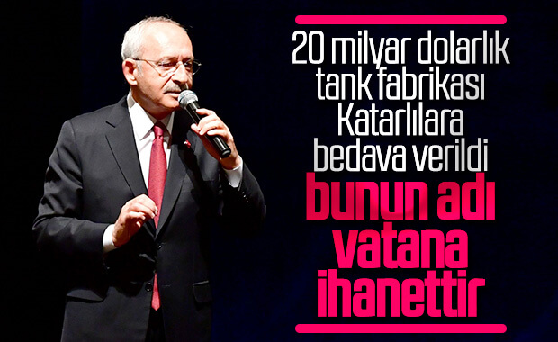 Kılıçdaroğlu'ndan tank-palet için vatana ihanet suçlaması