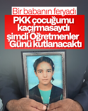 PKK tarafından kızı kaçırılan babanın isyanı