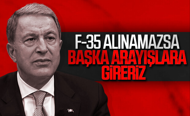 Hulusi Akar: F-35 alınamazsa başka arayışlara gireriz