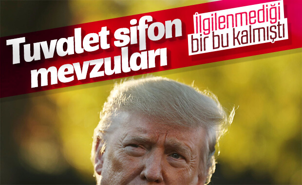 Trump'ın gündeminde tuvalet sifonları var
