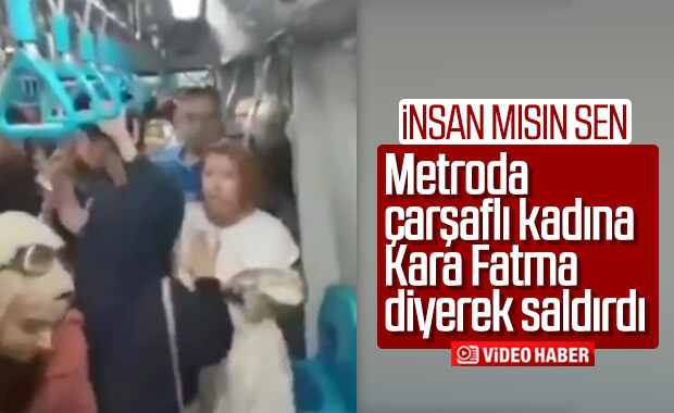 Metroda çarşaflı kadına saldırı