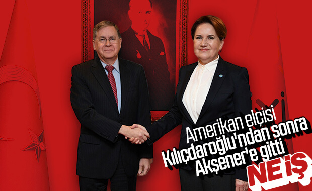 ABD Büyükelçisi, Akşener'i ziyaret etti