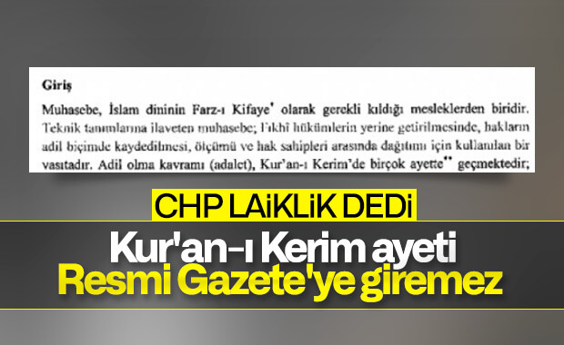 Ayetlerin Resmi Gazete'de yer alması CHP'yi kızdırdı