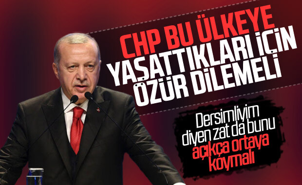 Erdoğan: CHP özür dilemeli
