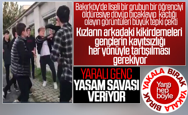 Bakırköy'de lise öğrencisini bıçaklayan kişi yeniden tutuklandı