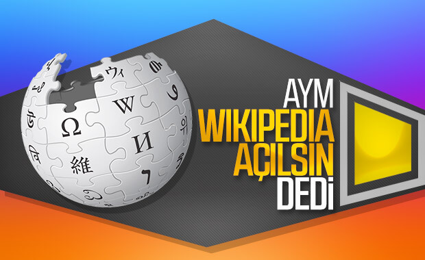 Wikipedia'nın engellenmesi hak ihlali sayıldı