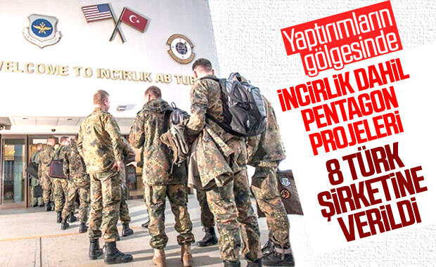 Pentagon, üs yenileme projelerini 8 Türk şirketine verdi