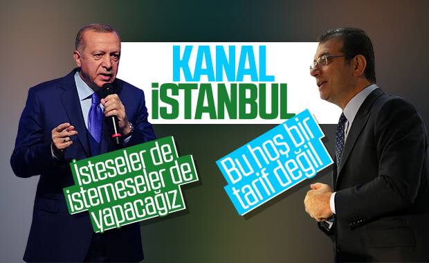 Erdoğan'la İmamoğlu'nun Kanal İstanbul tartışması sürüyor