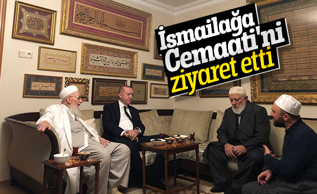 Cumhurbaşkanı Erdoğan'dan İsmailağa Cemaati'ne ziyaret