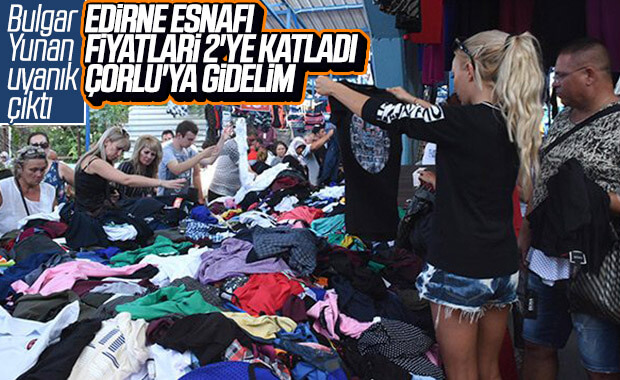 Edirne'de esnaf fiyatları yükseltti, turistler kaçtı