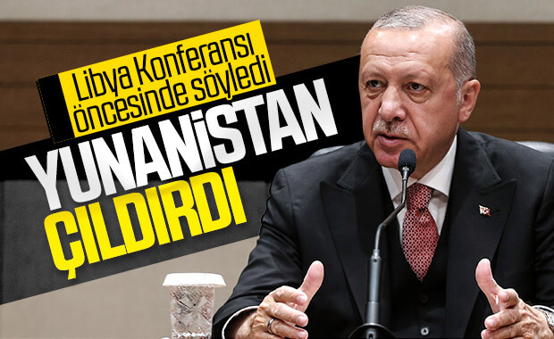 Cumhurbaşkanı Erdoğan, Libya Konferansı öncesinde konuştu