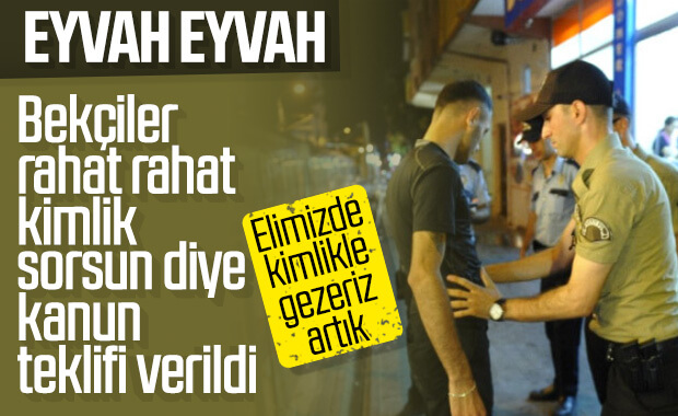 Bekçilere kimlik sorma yetkisi Meclis'te