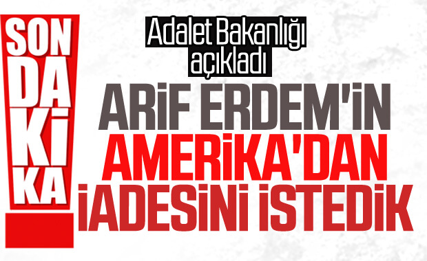 Adalet Bakanlığı'ndan Arif Erdem hamlesi