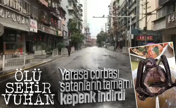 Vuhan ölü bir şehre döndü