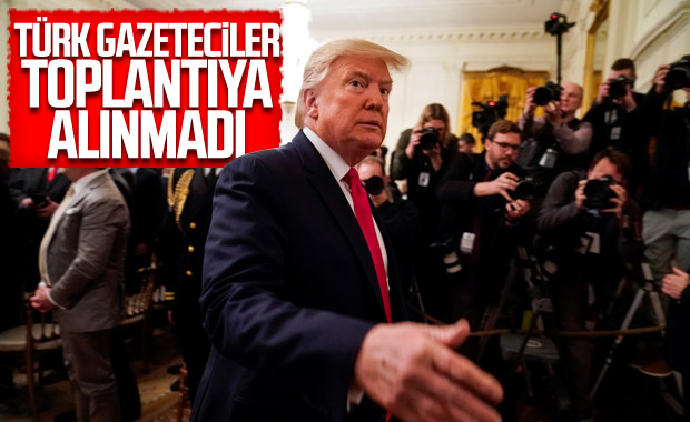 Trump - Netanyahu toplantısına Türk gazeteciler alınmadı