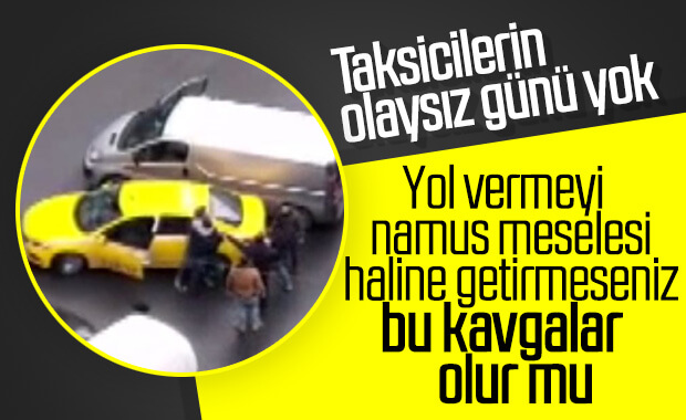 Şişli'de iki sürücünün yumruk yumruğa yol kavgası