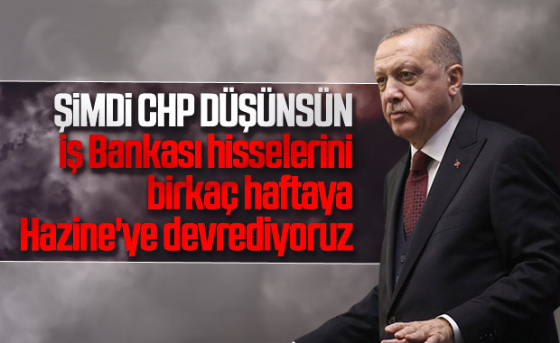 CHP'nin İş Bankası hisseleri Erdoğan'a soruldu
