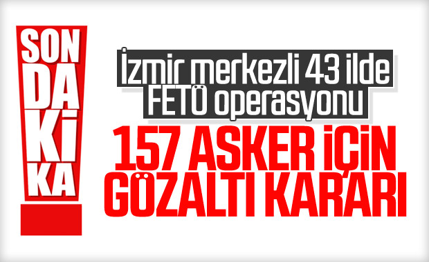 43 ilde FETÖ operasyonu