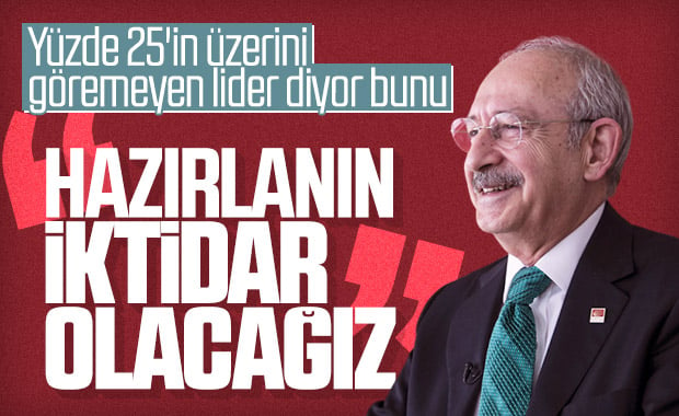 Kılıçdaroğlu'nun hedefi iktidar