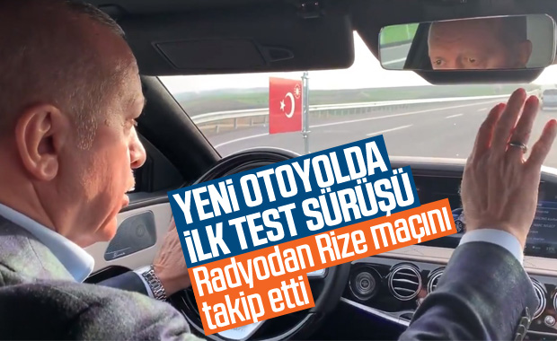 Erdoğan, bugün hizmete açılan yolda ilk sürüşü yaptı