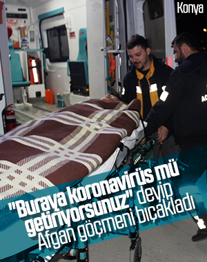 Konya'da koronavirüs kavgası: 1 yaralı