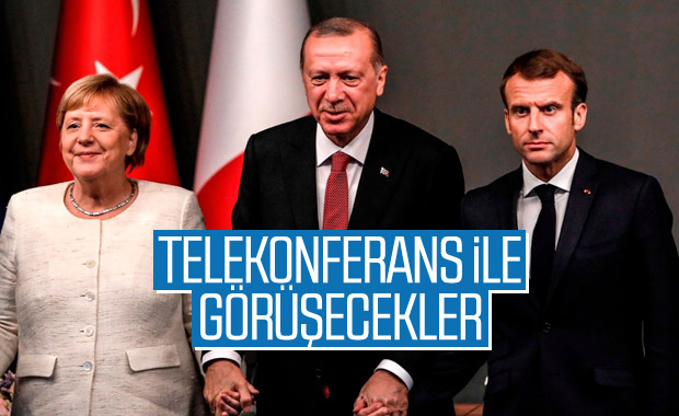 Erdoğan, Merkel ve Macron ile telekonferans ile görüşecek