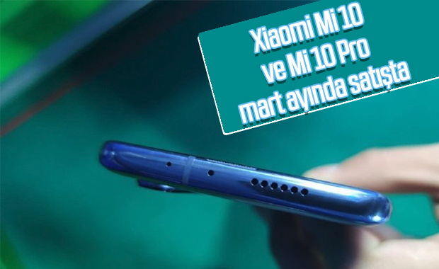 Xiaomi Mi 10 serisi bu ay içinde satışa çıkacak