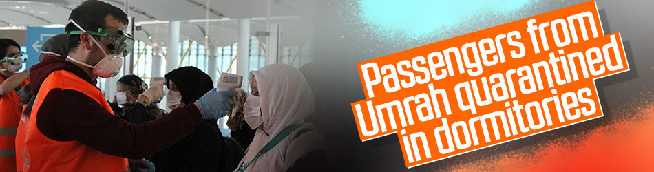 Turkish authorities quarantine Umrah passengers