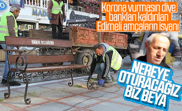 Edirne'de meydanlardaki bankların toplanmasına tepki