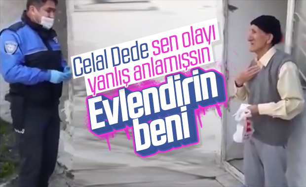 86 yaşındaki Celal Dede, evlenmek için polisi aradı