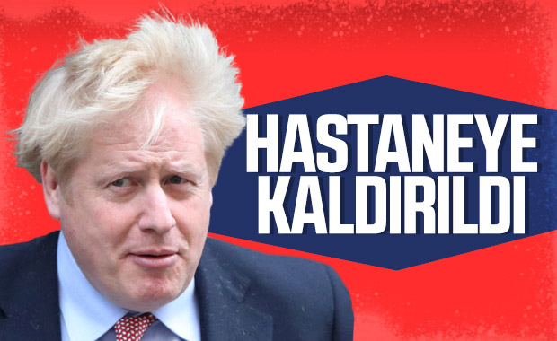 Boris Johnson hastaneye kaldırıldı