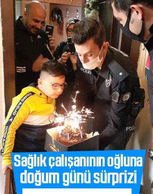 Sağlık çalışanının oğluna polisten doğum günü sürprizi