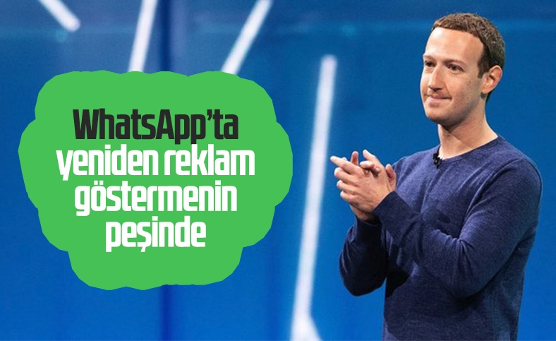 WhatsApp'ta reklam gösterme yeniden Facebook'un gündeminde
