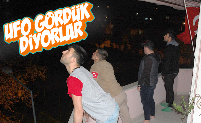 Trakya semalarında UFO heyecanı