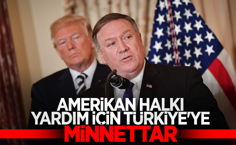 ABD Dışişleri Bakanı Pompeo, Türkiye'ye teşekkür etti