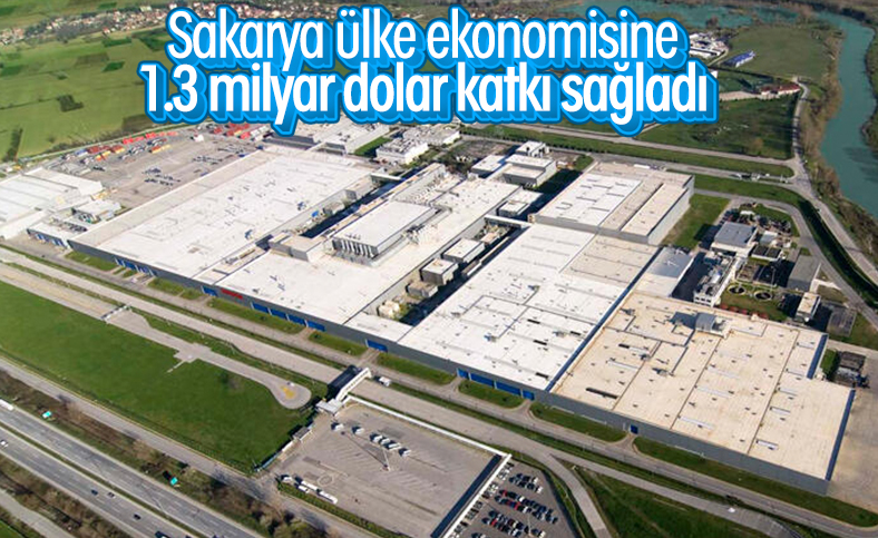 Sakarya, ilk çeyrekte 1.3 milyar dolar ihracat yaptı