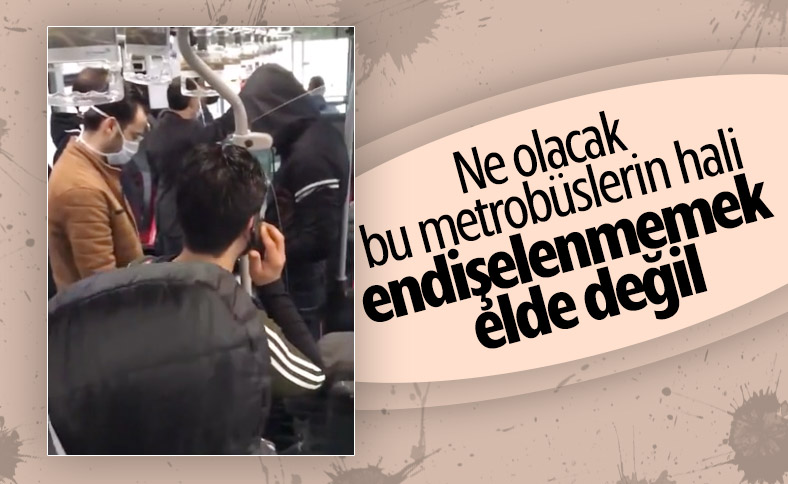 İstanbul'da sosyal mesafesiz metrobüs yolculuğu
