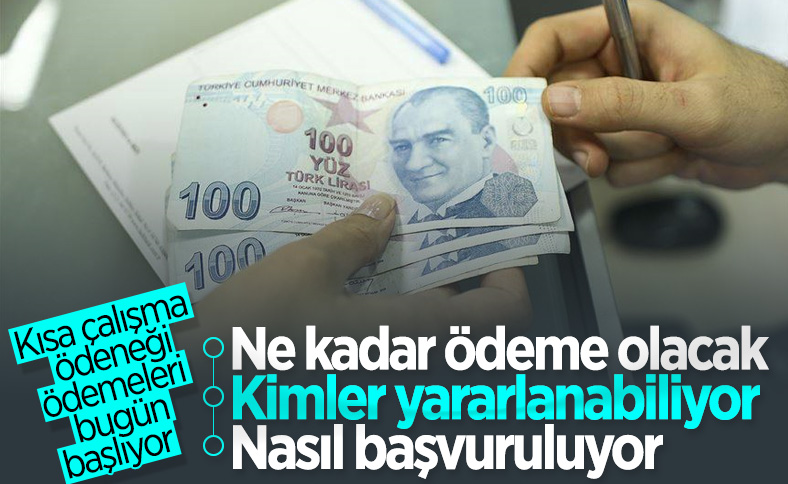 Kısa Çalışma Ödeneği'nde ödemeler başladı