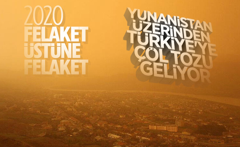Türkiye çöl tozu etkisinde kalacak