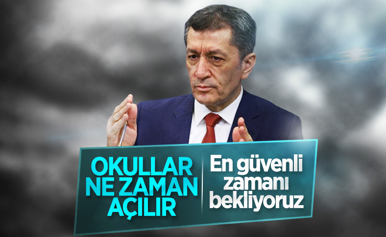Bakan Selçuk: Okullar en güvenli zamanda açılacak