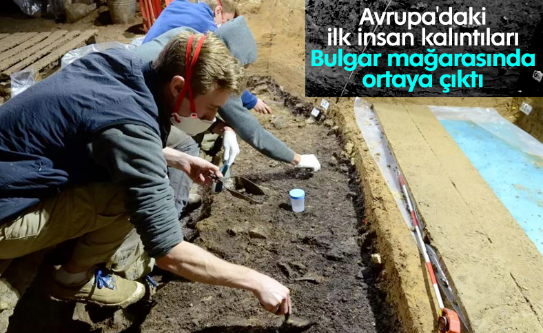 Avrupa'daki bilinen ilk insanların kalıntılarına ulaşıldı