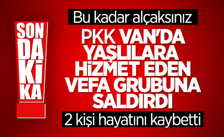 Van'da Vefa Destek Grubu'na silahlı saldırı