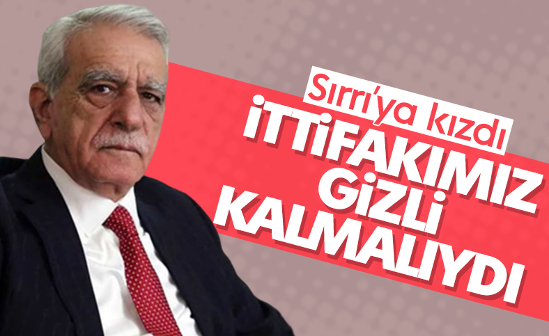 Ahmet Türk: Saklı kalması gereken bazı şeyler vardır
